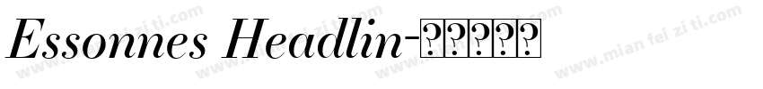Essonnes Headlin字体转换
